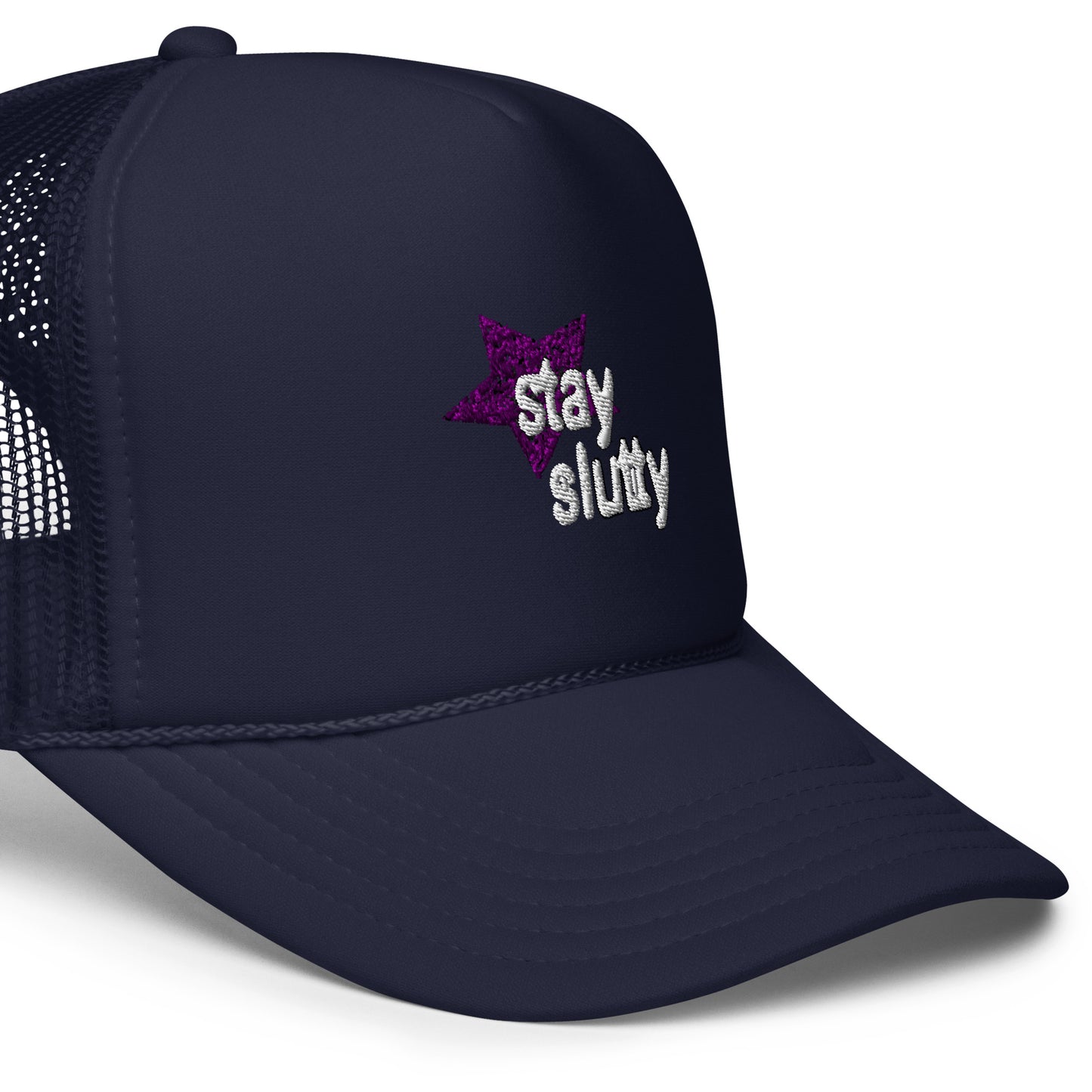 Stay Slutty Embroidered Trucker Hat