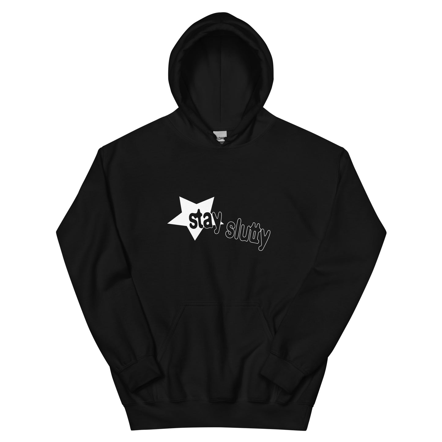 Stay Slutty Hoodie (White Print)